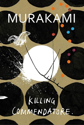 [9781787300194-1] Killing Commendatore (Harvil Secker)