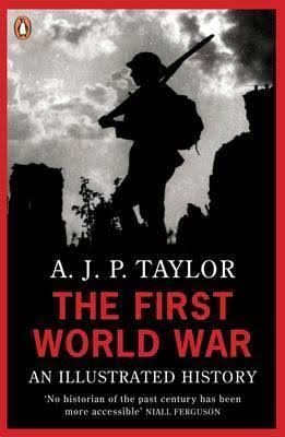 [9780140024814-1] The First World War : An Illustrated History