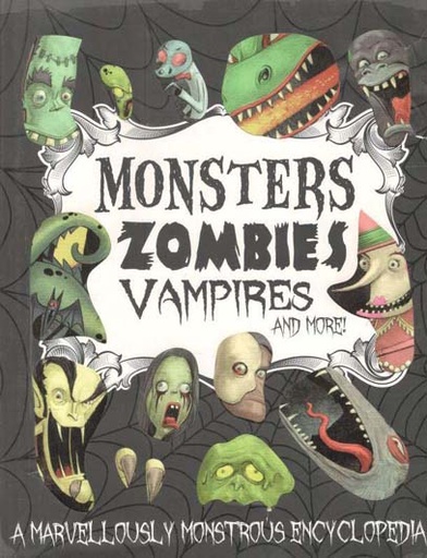 [9781445486895-1] Monsters Zombies Vampires And More