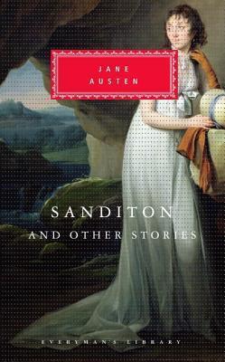 [9780679447191-1] Sanditon And Other Stories (Everymans Library)