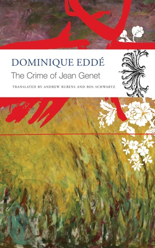 [9780857428721-1] The Crime of Jean Genet (PB)