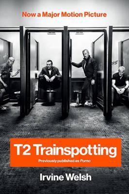 [9780393355154-1] T2 Trainspotting : Now a Major Motion Picture