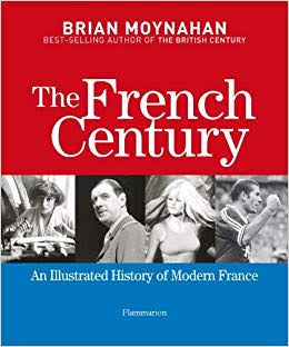 [9782080201171-1] The French Century : An Illustrated History of Modern France
