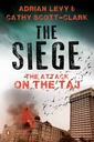The Siege : The Attack On The Taj