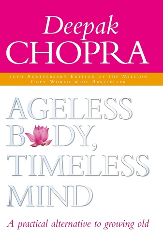 [9781844130443-1] Ageless Body, Timeless Mind