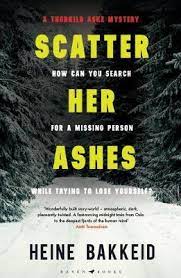 [9781526610836-1] Scatter Her Ashes : How Can You Search For A Missing Person