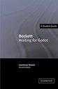 Beckett : Waiting for Godot (A Student Guide)