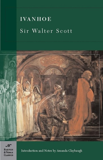 [9781593082468-1] Ivanhoe (Barnes & Noble Classics)