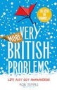 More Very British Problems : Life Just Go Awkward (Er)
