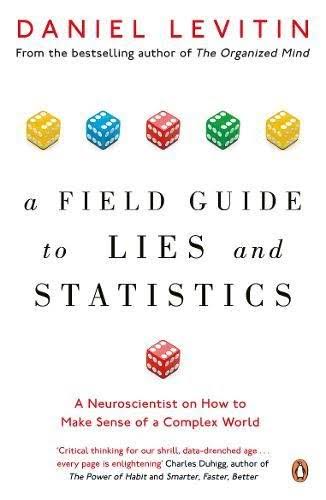 [9780241974872-1] A Field Guide To Lies And Statistics