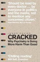 Cracked : Why Psychiatry is Doing More Harm Than Good