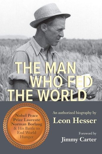 [9781948460101-1] The Man Who Fed the World