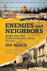 [9780802128607-1] Enemies and Neighbors : Arabs and Jews in Palestine and Israel, 1917-2017