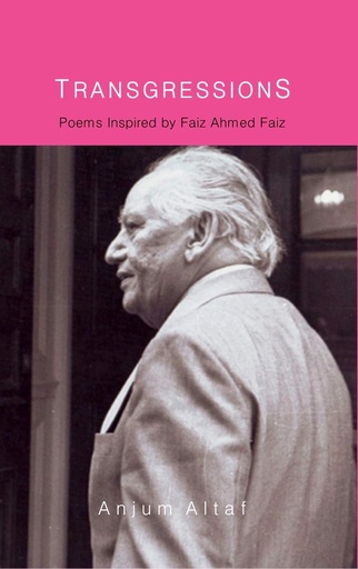 [9780735221802] Transgressions : Peoms Inspired by Faiz Ahmed Faiz