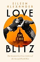[9780008311209-1] Love in the Blitz: The Greatest Lost Love Letters of the Second World War