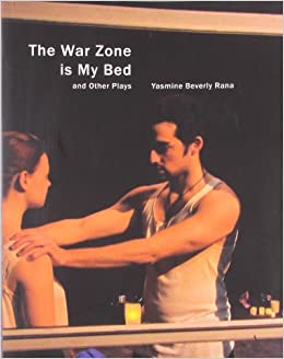 [9781906497705-1] The War Zone Is My Bed And Other Plays