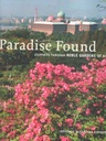 Paradise Found : Journey Through Noble Gardens of Asia