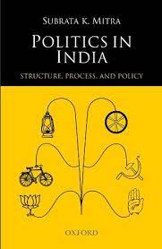 [9780198098485-1] Politics In India : Structure, Process And Policy