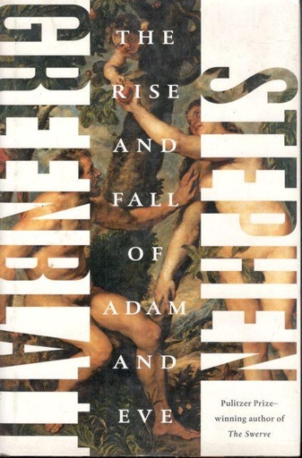 The Rise And Fall Of Adam And Eve