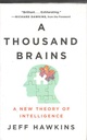A THOUSAND BRAINS : A NEW THEORY OF INTELLIGENCE