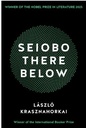 Seiobo There Below