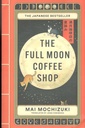 The Full Moon Coffee Shop