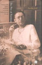 The Pity of Partitio : Manto's Life, Times and Work Across the India-Pakistan Divide