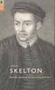 John Skelton Poems Selected