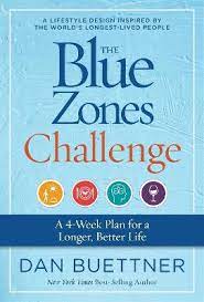 [9781426221941-1] The Blue Zones Challenge : A 4-Week Plan for a Longer, Better Life