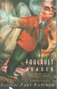 Foucault Reader : An Introduction to Foucault's Thought 