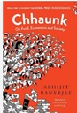 Chhaunk On Food, Economics And Society