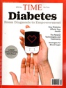 Time : Special Edition (Diabetes from Diagnosis to Empowerment)