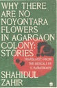 WHY THERE ARE NO NOYONTARA FLOWERS IN AGARGAON COLONY