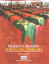 Pilkhana Tragedy : Our Fallen Comrades