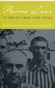 If This Is a Man : The Truce