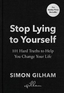 [9781529939194-1] Stop Lying to Yourself : 101 Hard Truths to Help You Change Your Life