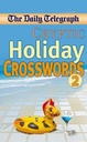 The Daily Telegraph : Cryptic Holiday Crosswords 2