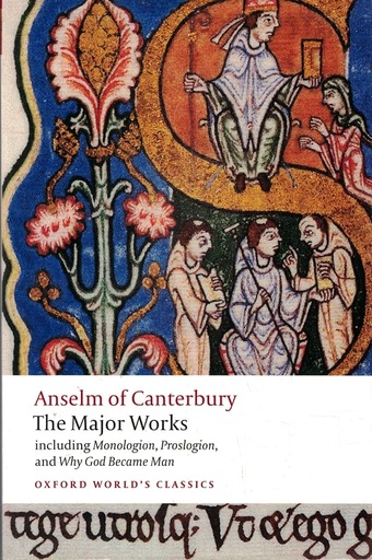 [9780199540082-1] Anselm of Canterbury : Major Works