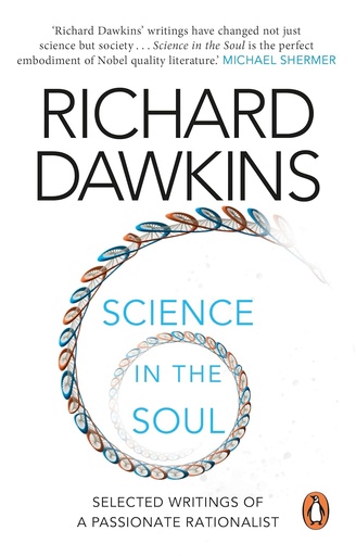 [9781784162016-1] Science In The Soul : Selected Writings Of A Passionate Rationalist (Black-Swan)