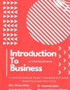Introduction To Business : A Comprehensive