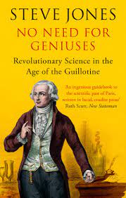 [9781408705940-1] No Need For Geniuses : Revolutionary Science In The Age of the Guillotine