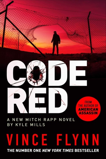 [9781398500853-1] Code Red : A New Mitch Rapp Novel By Kyle Mills