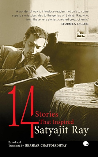 [9789351361930-1] 14 Stories That Inspired Satyajit Ray