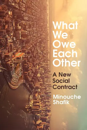 [9781847926890-1] What We Owe Each Other : A New Social Contract