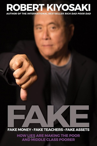 [9781612681092-1] FAKE : How Lies Are Making The Poor and Middle Class Poorer (Small)
