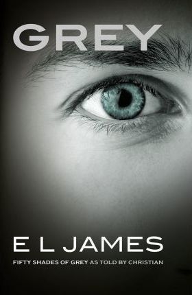 [9781784753252-1] Grey : Fifty Shades of Grey As Told By Christian
