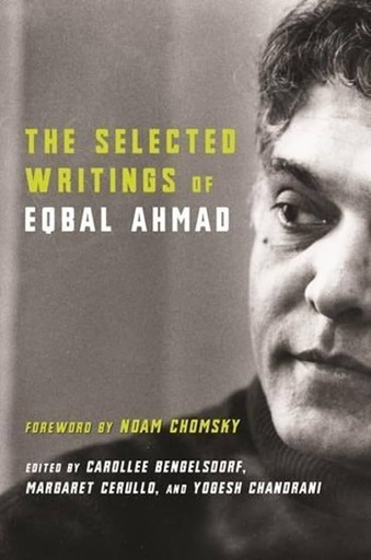 [9780231127110-1] The Selected Writings of Eqbal Ahmed