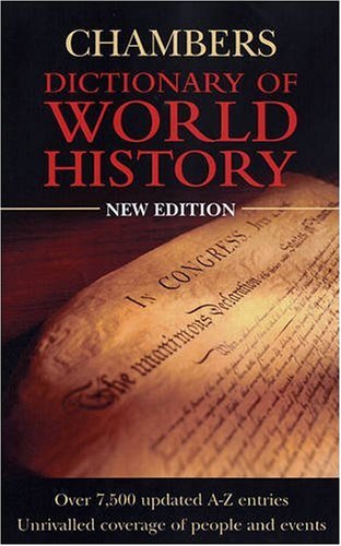 [9780550100948-1] Chambers Dictionary of World History