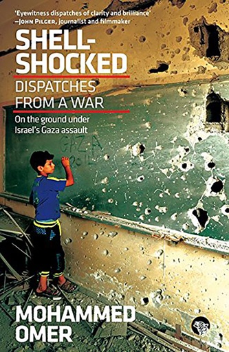 [9789386050212] Shell Shocked : Dispatches From A War
