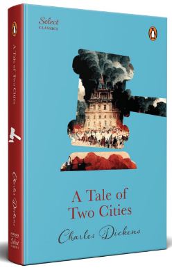 [9789815162257-1] A Tale Of Two Cities : Penguin Select Classics (HB)